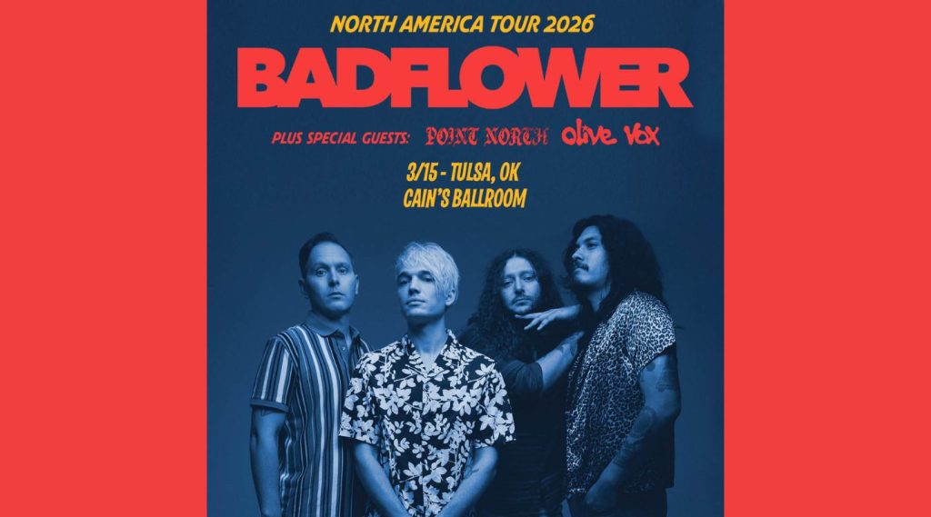Badflower In Tulsa
