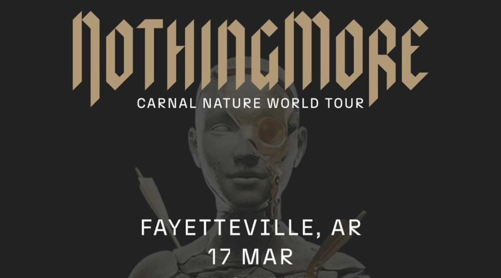 Nothing More In Fayetteville